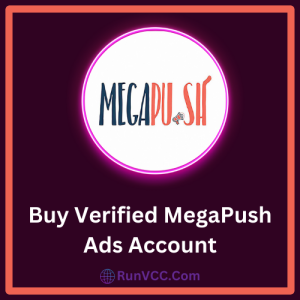 Buy Verified MegaPush Ads Account